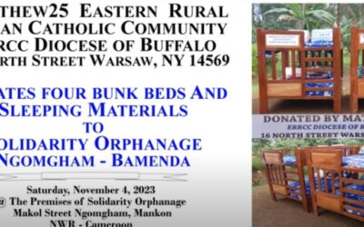 Mathew 25 ERRCC diocese of Buffalo donates to Solidarity Orphanage.